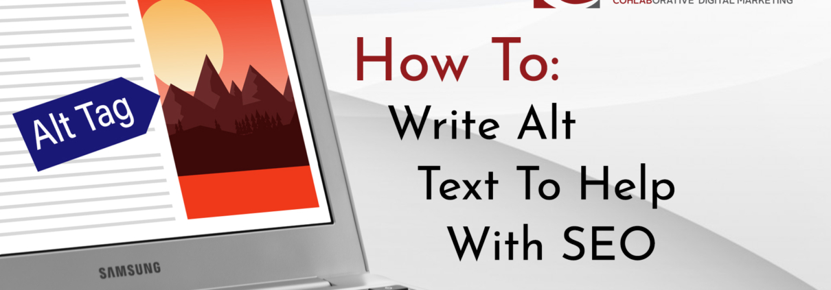 Laptop computer with "alt text" tag on screen next to sample image, titled with blog title and Cohlab logo.