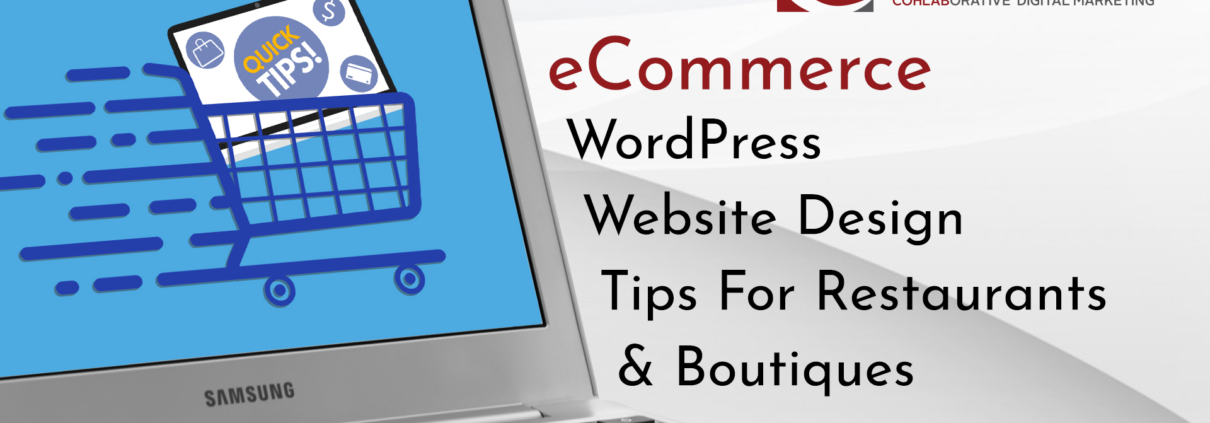 eCommerce WordPress Website Design Tips For Restaurants & Boutiques
