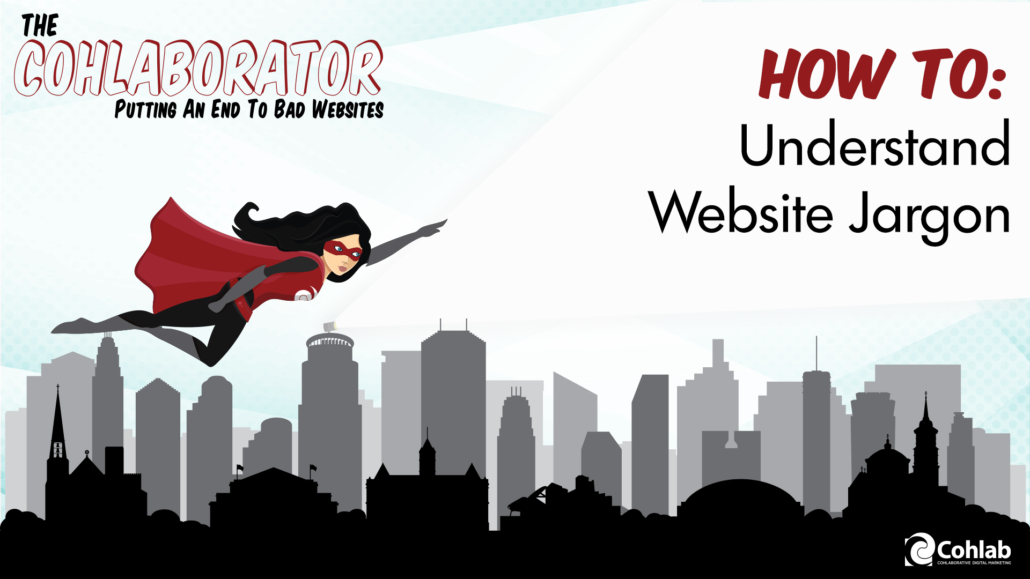 Marketing Monday: How To Understand Website Jargon