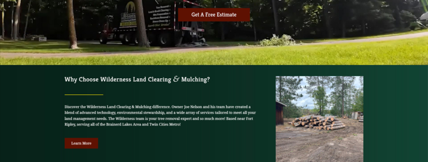 Custom WordPress website design for Wilderness Land Clearing & Mulching home page in Fort Ripley, MN